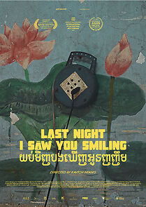 Watch Last Night I Saw You Smiling