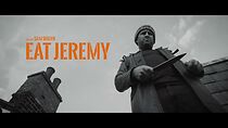 Watch Eat Jeremy (Short 2018)