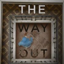 Watch The Way Out