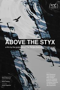 Watch Above the Styx (Short 2019)