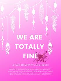 Watch We Are Totally Fine (Short 2019)