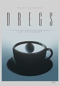Watch Dregs (Short 2017)