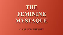 Watch The Feminine Mystaque (Short 2018)