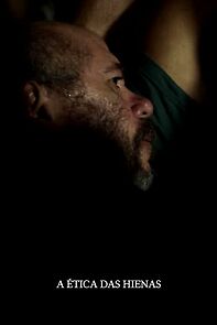 Watch A Ética das Hienas (Short 2019)