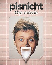 Watch Pisnicht: The Movie