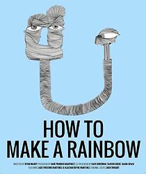 Watch How to Make a Rainbow (Short 2019)