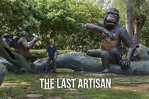Watch The Last Artisan