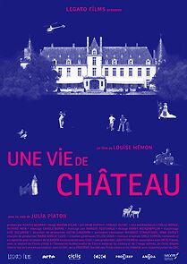 Watch Une vie de château