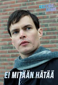 Watch Ei mitään hätää (Short 2019)