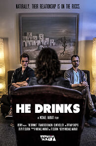 Watch He Drinks (Short 2018)