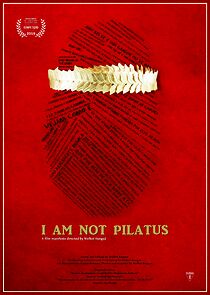 Watch I Am Not Pilatus (Short 2019)