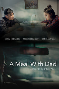 Watch A Meal with Dad (Short 2016)