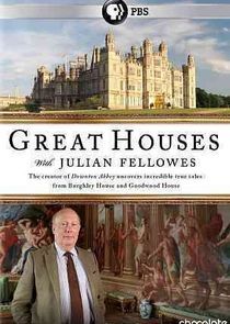 Watch Great Houses with Julian Fellowes