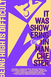 Watch It Was Showering in Manchester (Short 2015)