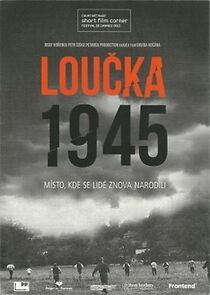 Watch Loucka 1945
