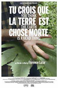 Watch Tu crois que la terre est chose morte