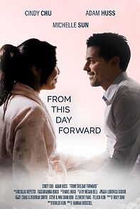 Watch From This Day Forward (Short 2019)