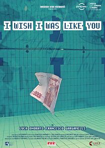Watch I Wish I Was Like You