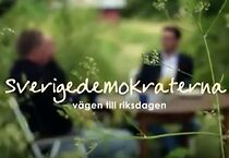 Watch Sverigedemokraterna - vägen till riksdagen