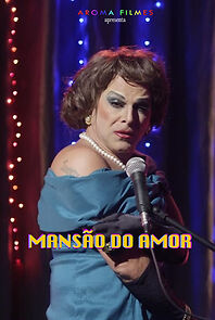 Watch Mansão do Amor (Short 2019)