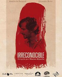 Watch Irreconocible