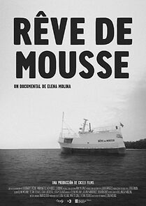 Watch Rêve de Mousse