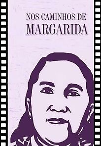 Watch Nos Caminhos de Margarida (Short 2017)