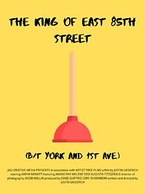 Watch The King of East 85th Street (B/T York and 1st Ave.) (Short 2020)