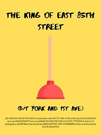 Watch The King of East 85th Street (B/T York and 1st Ave.) (Short 2020)