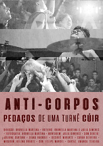 Watch Anti-corpos: pedaços de uma turnê cúir (Short 2020)