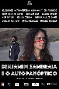 Watch Benjamim Zambraia e o Autopanóptico