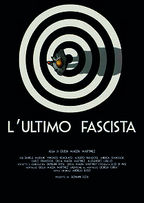 Watch L'ultimo fascista (Short 2020)