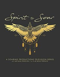 Watch Spirit to Soar