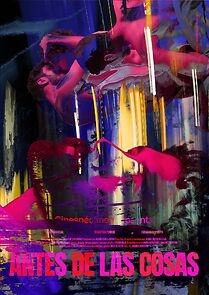 Watch Antes de las cosas (Short 2021)