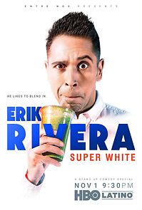Watch Erik Rivera: Super White (TV Special 2019)