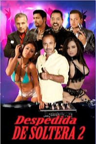 Watch Despedida de soltera 2
