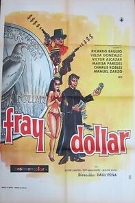 Watch Fray Dólar