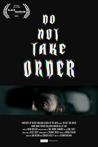 Watch Do Not Take Order (Short 2020)
