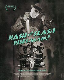 Watch Nash the Slash Rises Again!