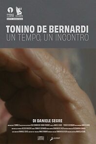 Watch Tonino De Bernardi - Un tempo, un incontro