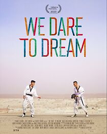 Watch We Dare to Dream