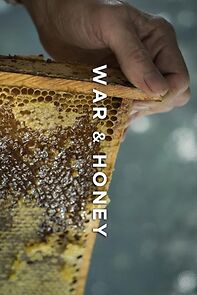 Watch War and Honey (Short 2021)