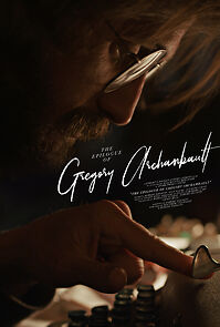 Watch The Epilogue of Gregory Archambault (Short)