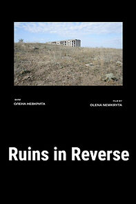 Watch Ruins in Reverse (Short 2021)