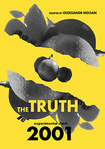 Watch The Truth 2001 (Short 2020)