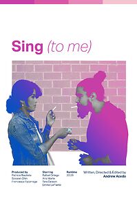 Watch Sing (to me) (Short 2021)