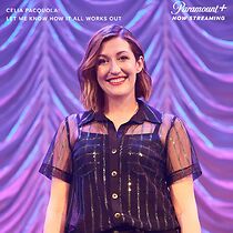 Watch Celia Pacquola: Let Me Know How It All Works Out (TV Special 2021)