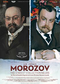 Watch Les Frères Morozov Mécènes et collectionneurs
