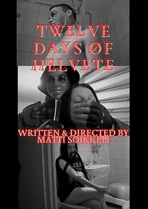 Watch Twelve Days Øf Helvete (Short 2021)