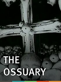 Watch The Ossuary (Short 1970)